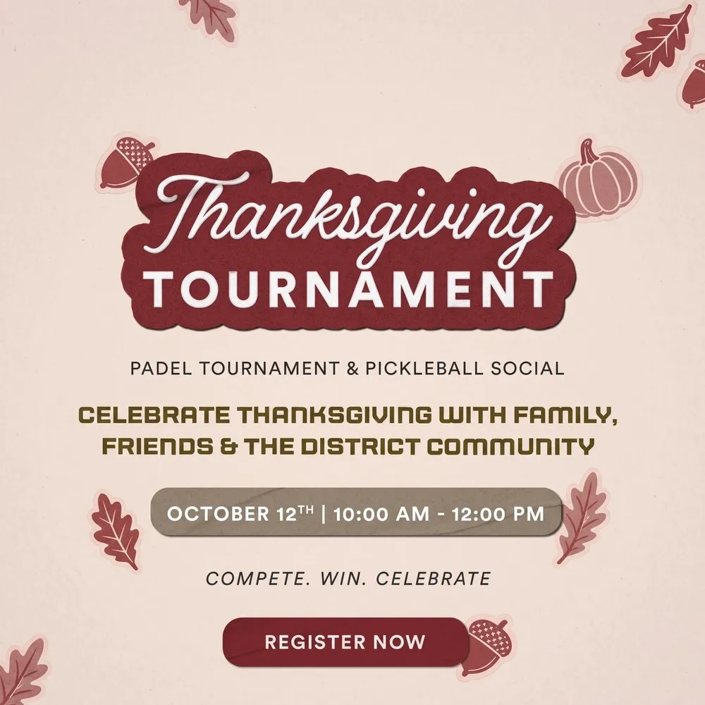 Thanksgiving Padel Tournament and Pickleball Social at The District on October 12, 10am to 12pm